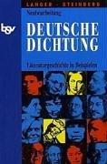 Deutsche Dichtung: Literaturgeschichte in Beispielen für den Deutschunterricht. Neubearbeitung