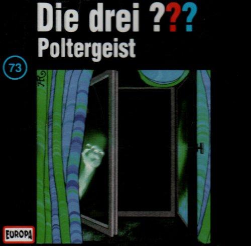 Die drei ??? - CD: Die drei Fragezeichen - Poltergeist, Audio-CD: FOLGE 73