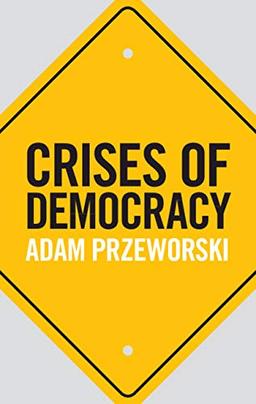 Crises of Democracy