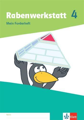 Rabenwerkstatt 4: Mein Forderheft Klasse 4 (Rabenwerkstatt. Allgemeine Ausgabe ab 2020)