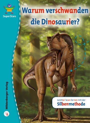 SuperStars - Sachtexte: Warum verschwanden die Dinosaurier?