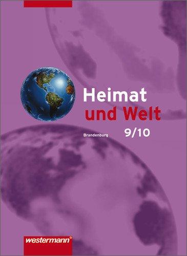 Heimat und Welt - Ausgabe 2008 für Oberschulen in Brandenburg: Schülerband 9 / 10