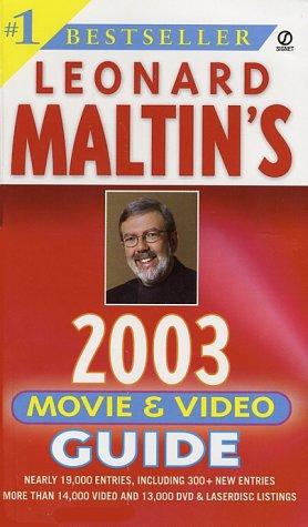 Leonard Maltin's Movie & Video Guide 2003 (Leonard Maltin's Movie and Video Guide (Signet))