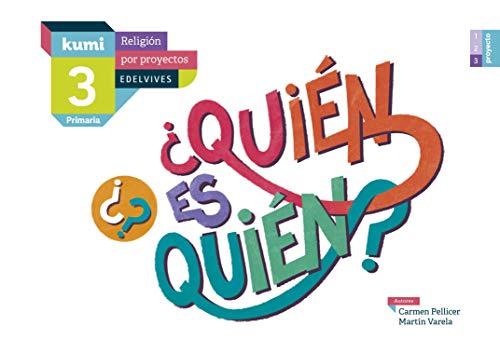 ¿Quién es quién?: 3º Primaria (Kumi)