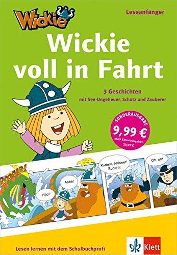 Wickie und die starken Männer - 3 Geschichten mit See-Ungeheuern, Schätzen und Zauberern. Leseanfänger ab 6 Jahren