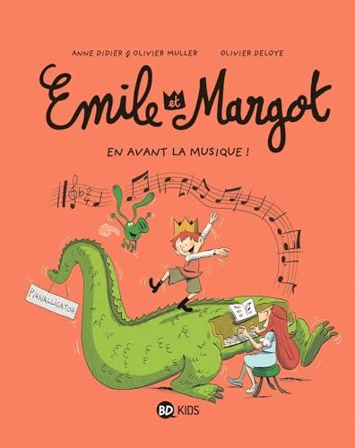 Emile et Margot. Vol. 14. En avant la musique !