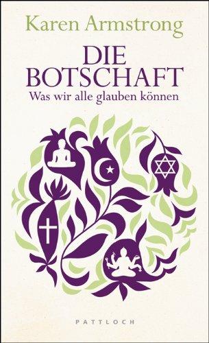 Die Botschaft: Der Weg zu Frieden, Gerechtigkeit und Mitgefühl