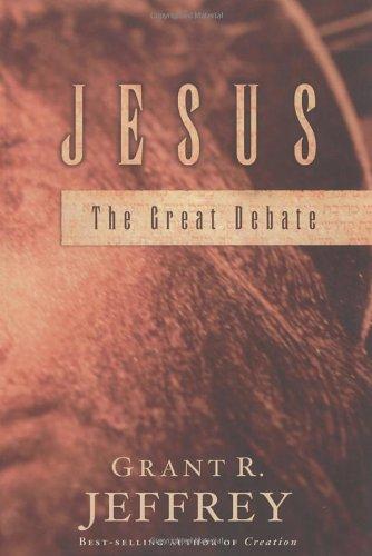 Jesus: The Great Debate