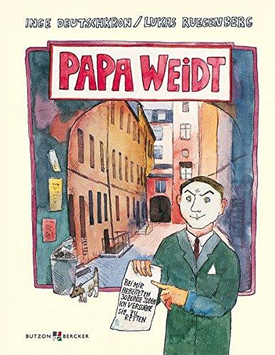 Papa Weidt: Er bot den Nazis die Stirn