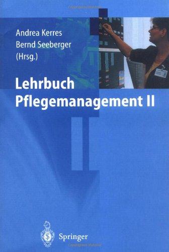 Lehrbuch Pflegemanagement II