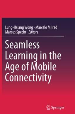 Seamless Learning in the Age of Mobile Connectivity