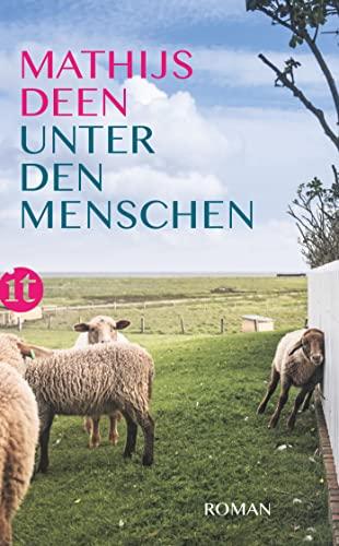 Unter den Menschen: Roman (insel taschenbuch)