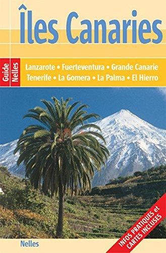 Îles Canaries (Guide Nelles / Französische Ausgabe)