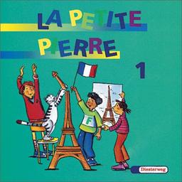 La Petite Pierre. Für den frühbeginnenden Fränzösischunterricht von Klasse 1 bis 4: LA PETITE PIERRE - Ausgabe 2001: CD Lieder und Texte 1: Für den frühbeginnenden Französischunterricht