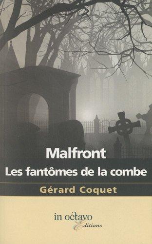 Malfront : les fantômes de la combe