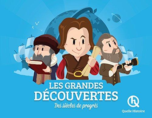 Les grandes découvertes : vers un nouveau monde