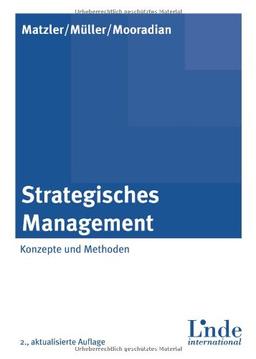 Strategisches Management: Konzepte und Methoden