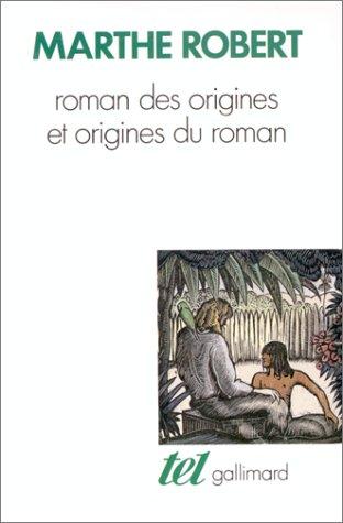 Roman des origines et origines du roman