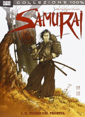 Il cuore del profeta. Samurai