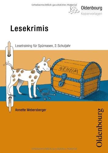 Lesekrimis: Lesetraining für Spürnasen im 2. Schuljahr - Band 174