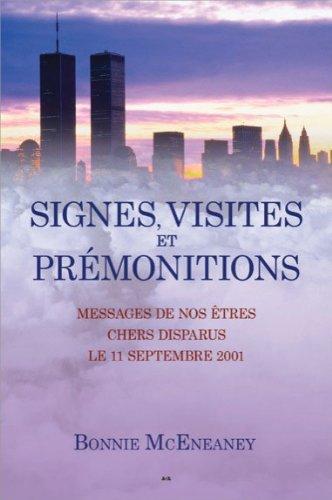 Signes, visites et prémonitions