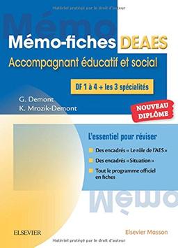 Mémo-fiches DEAES, diplôme d'Etat d'accompagnement éducatif et social : l'essentiel pour réviser