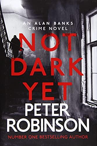 Not Dark Yet: DCI Banks 27