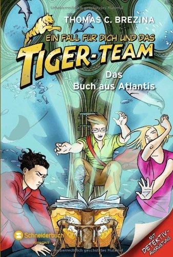 Ein Fall für dich und das Tiger-Team, Band 50: Das Buch aus Atlantis