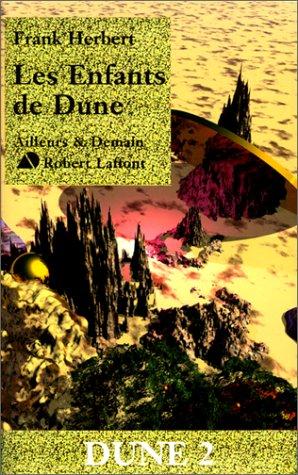 Le cycle de Dune. Vol. 2. Les enfants de Dune