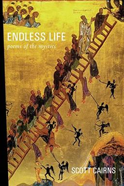 Endless Life: Poems of the Mystics (Paraclete Poetry)