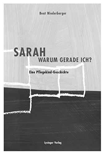 Sarah - Warum gerade ich?