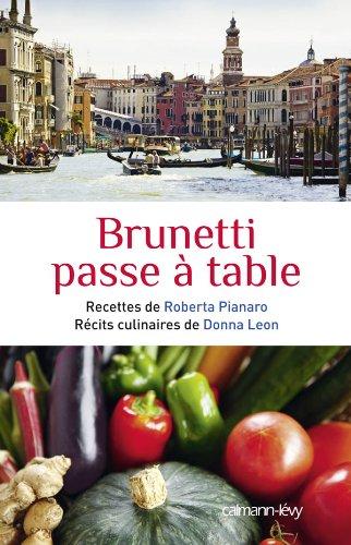 Brunetti passe à table