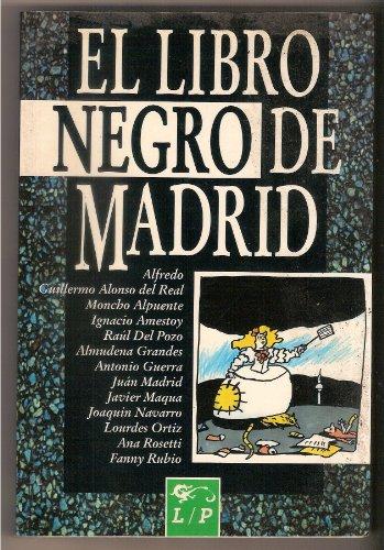 El Libro Negro De Madrid