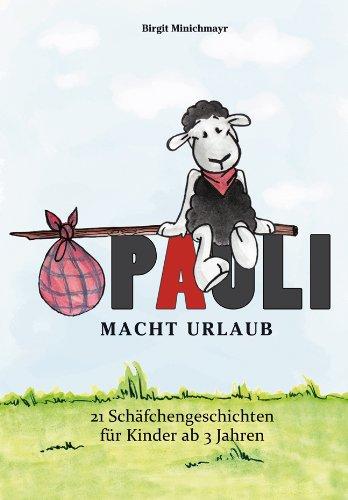 Pauli macht Urlaub