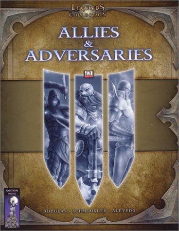 Allies & Adversaries: A D20 System Sourcebook