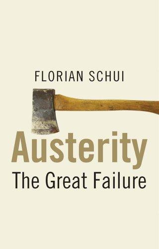 Austerity - The Great Failure