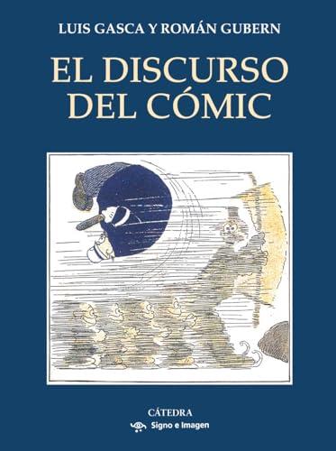 El discurso del cómic (Signo e imagen)