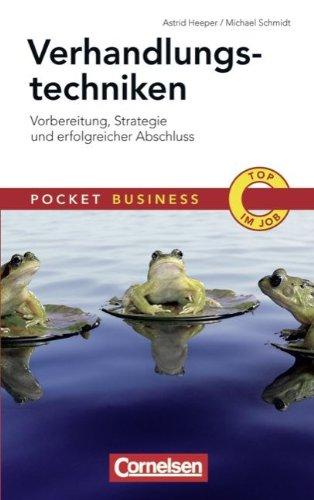 Pocket Business: Verhandlungstechniken: Vorbereitung, Strategie und erfolgreicher Abschluss