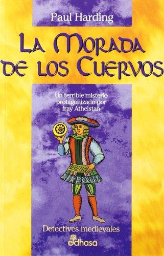 La morada de los cuervos (VI) (Detectives en la historia)