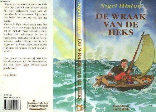 WRAAK VAN DE HEKS, DE