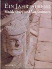Ein Jahrtausend Mecklenburg und Vorpommern. Biographie einer norddeutschen Region in Einzeldarstellungen