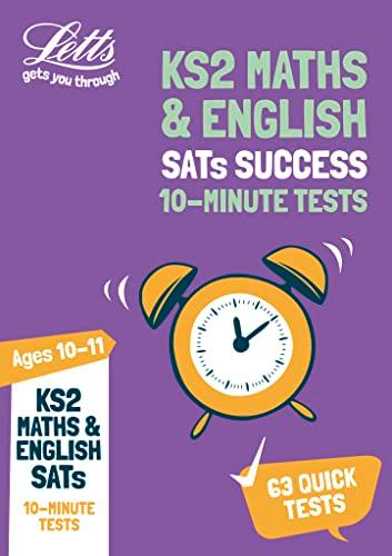 Letts Ks2 Revision Success - Ks2 Maths and English Sats Age 10-11: 10-Minute Tests: 2018 Tests