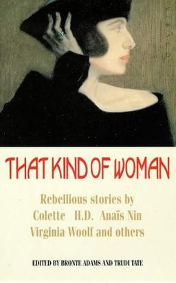 That Kind of Woman: Stories from the Left Bank and Beyond