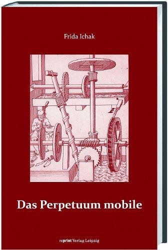 Das Perpetuum mobile