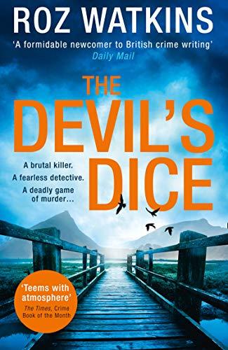 The Devil's Dice: The Times Crime Book of the Month (DI Meg Dalton, Band 1)