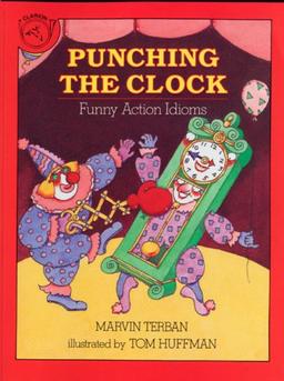 Punching the Clock: Funny Action Idioms