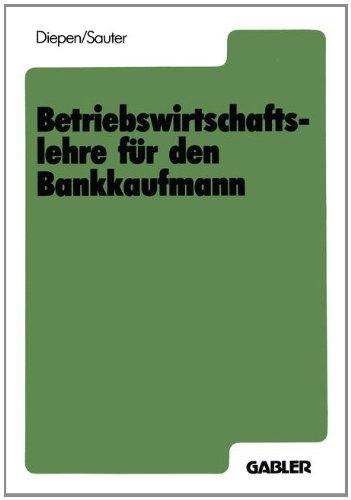 Betriebswirtschaftslehre für den Bankkaufmann