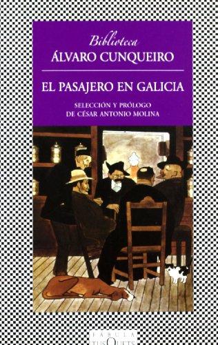 El pasajero en Galicia (FÁBULA)