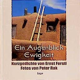 Ein Augenblick Ewigkeit