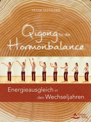 Qigong für die Hormonbalance